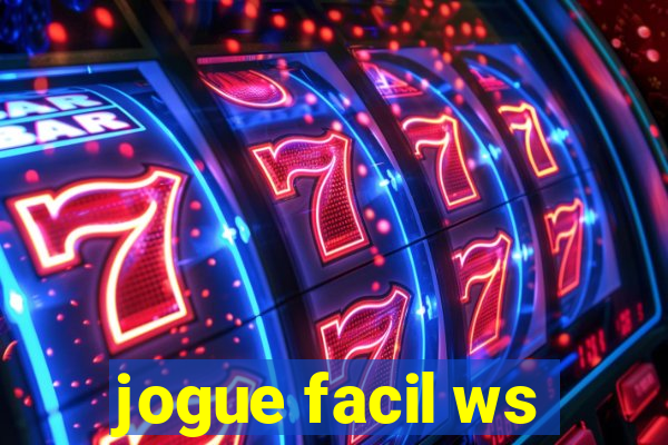 jogue facil ws