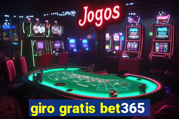 giro gratis bet365