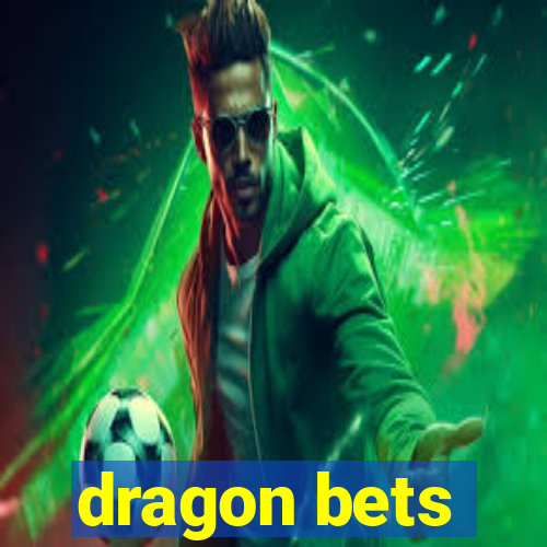 dragon bets