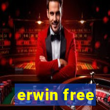 erwin free