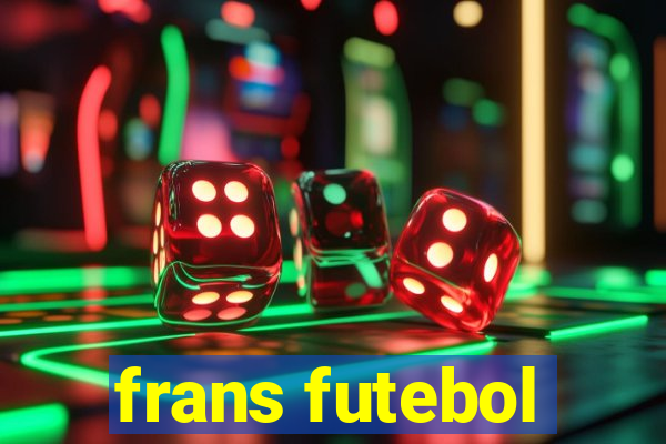 frans futebol