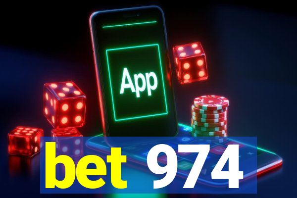 bet 974