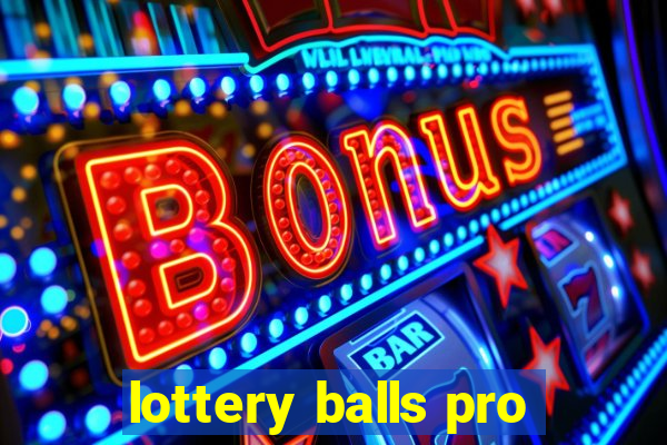 lottery balls pro