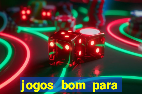 jogos bom para ganhar dinheiro