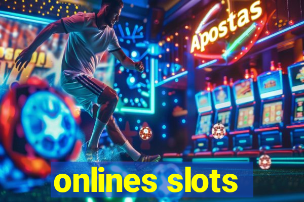 onlines slots