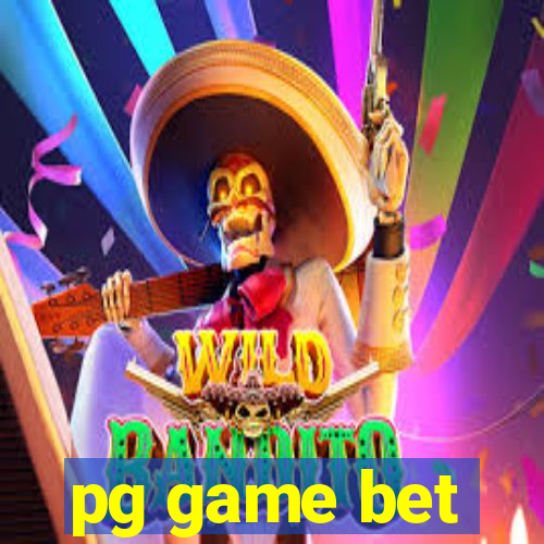 pg game bet