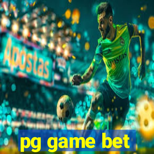 pg game bet