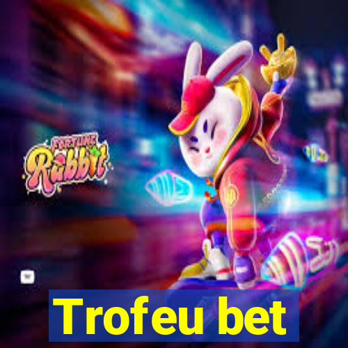 Trofeu bet