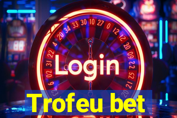 Trofeu bet