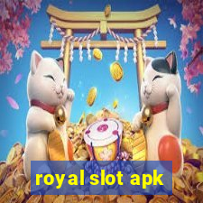 royal slot apk