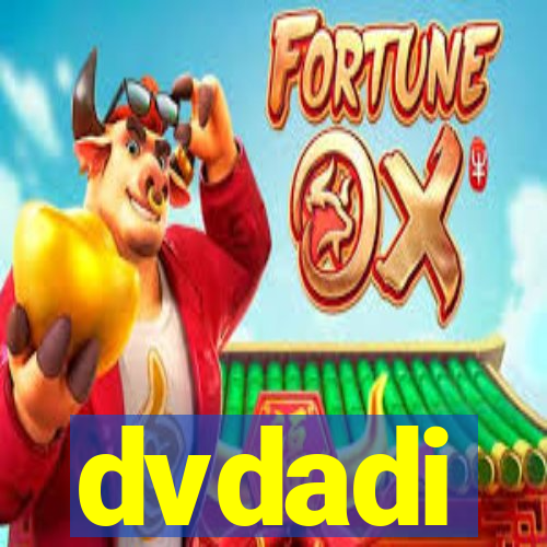 dvdadi