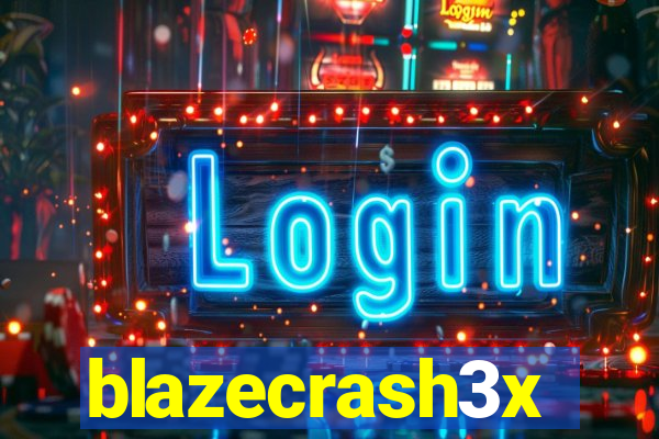 blazecrash3x