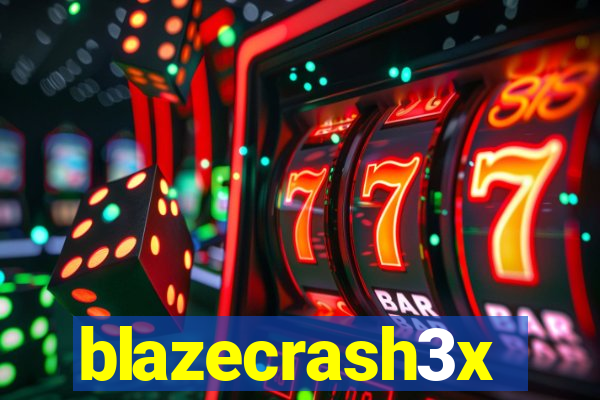 blazecrash3x