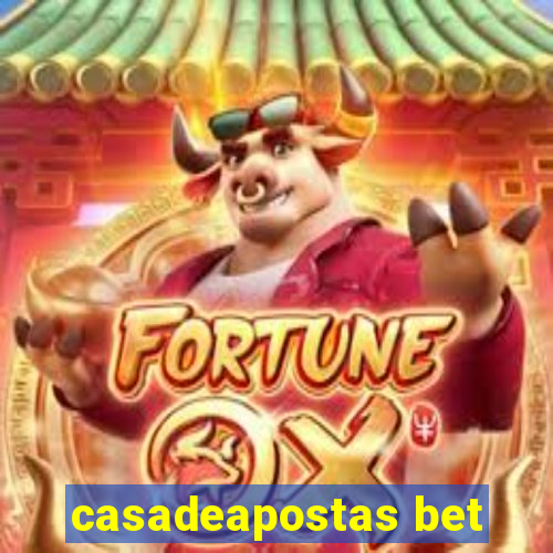 casadeapostas bet