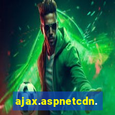 ajax.aspnetcdn.com