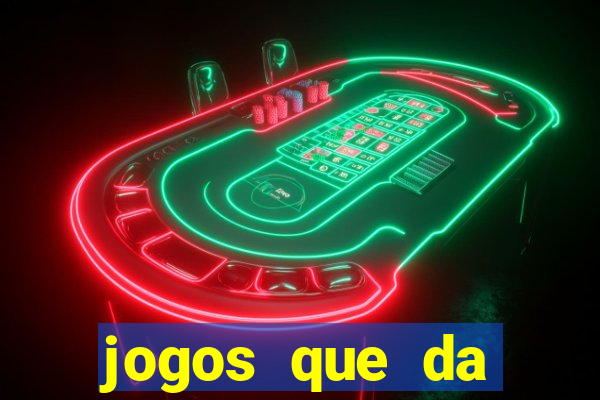 jogos que da dinheiro de verdade no pix