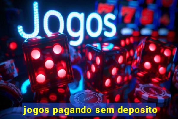 jogos pagando sem deposito