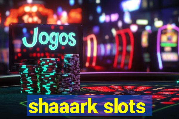 shaaark slots