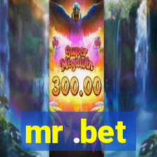 mr .bet