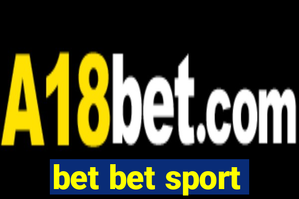 bet bet sport