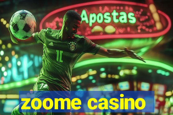 zoome casino