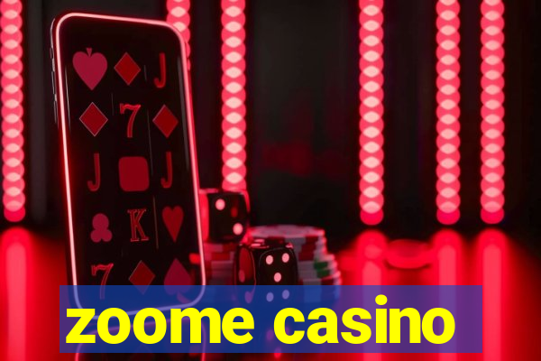 zoome casino