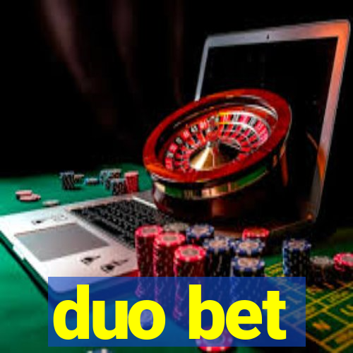 duo bet