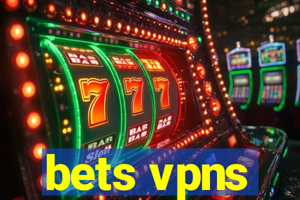 bets vpns