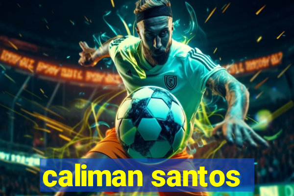 caliman santos