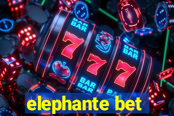 elephante bet