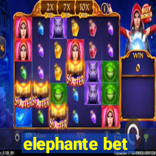 elephante bet