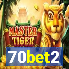 70bet2