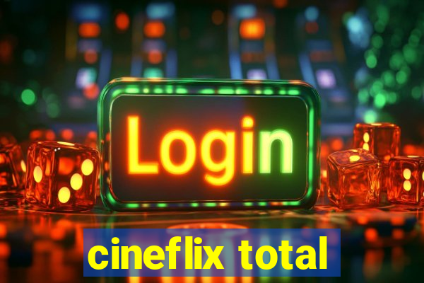 cineflix total