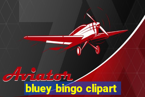 bluey bingo clipart