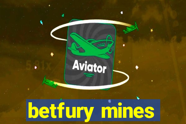 betfury mines