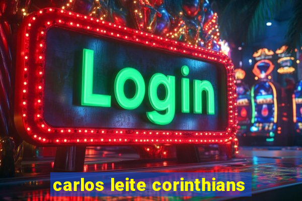 carlos leite corinthians