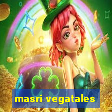 masri vegatales