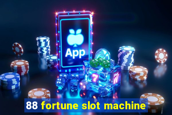 88 fortune slot machine