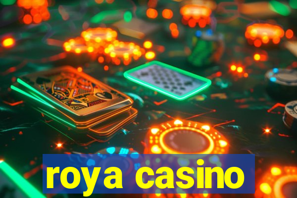 roya casino