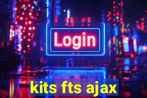 kits fts ajax