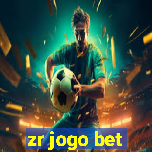 zr jogo bet