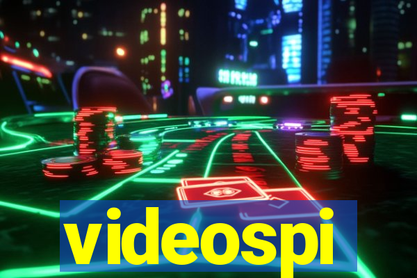 videospi