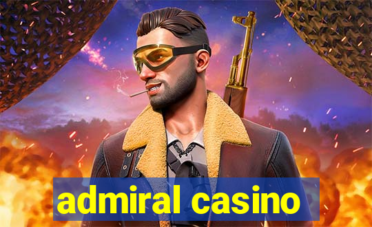 admiral casino