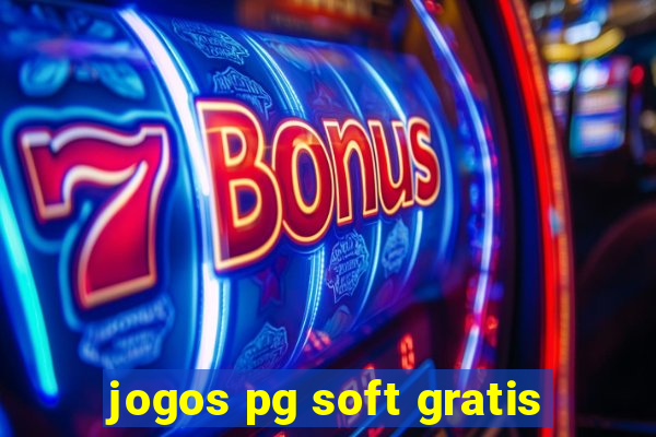 jogos pg soft gratis