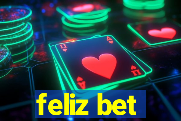 feliz bet