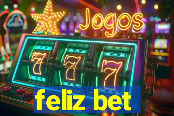 feliz bet