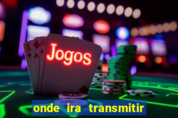 onde ira transmitir o jogo do galo hoje