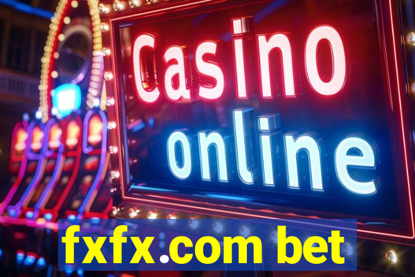 fxfx.com bet