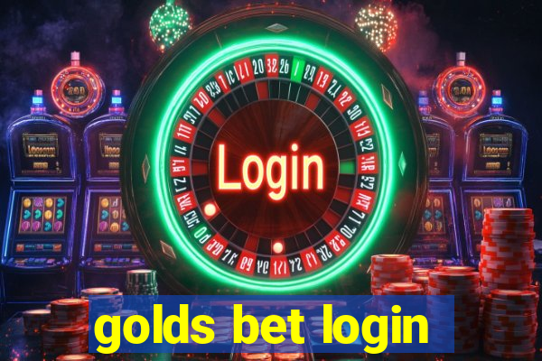 golds bet login