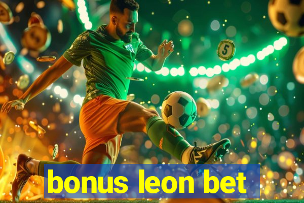 bonus leon bet